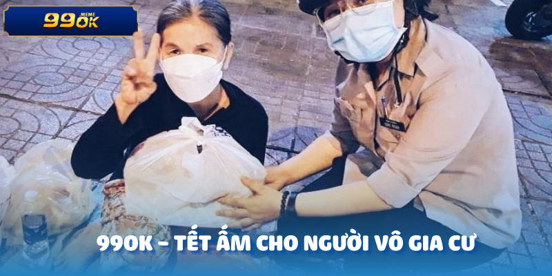 Tết Ấm Cho Người Vô Gia Cư